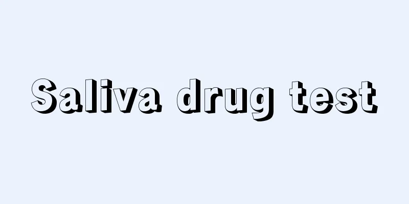 Saliva drug test