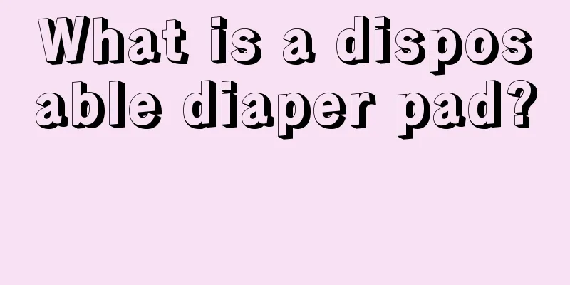 What is a disposable diaper pad? 