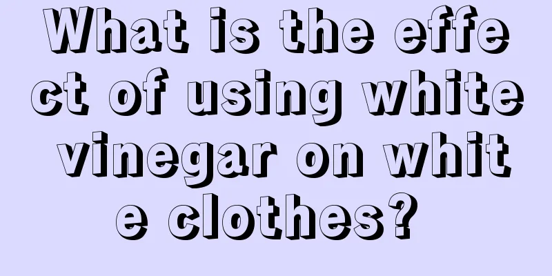 What is the effect of using white vinegar on white clothes? 
