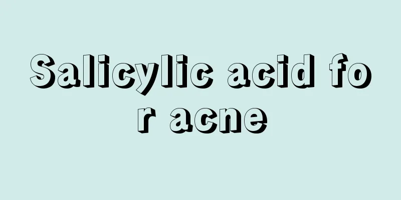 Salicylic acid for acne