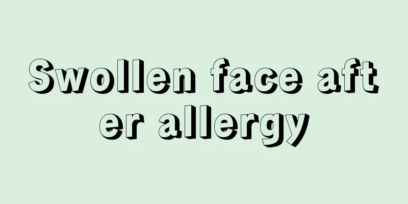 Swollen face after allergy