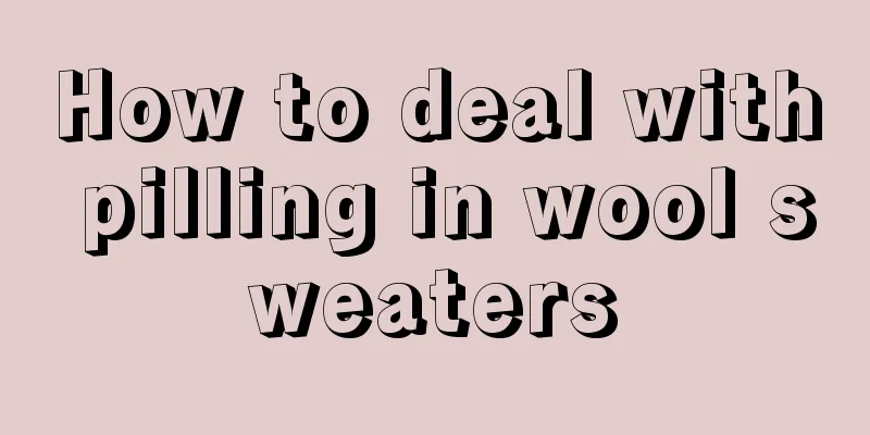 How to deal with pilling in wool sweaters