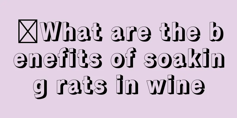 ​What are the benefits of soaking rats in wine