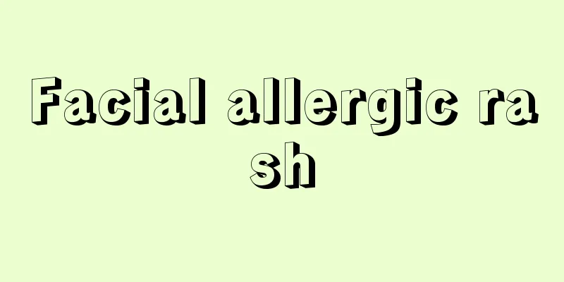 Facial allergic rash