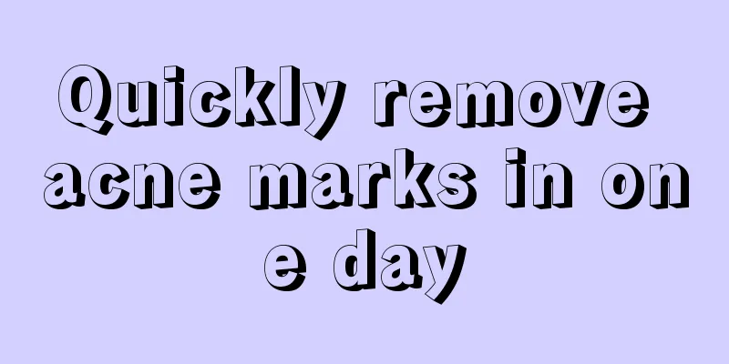 Quickly remove acne marks in one day