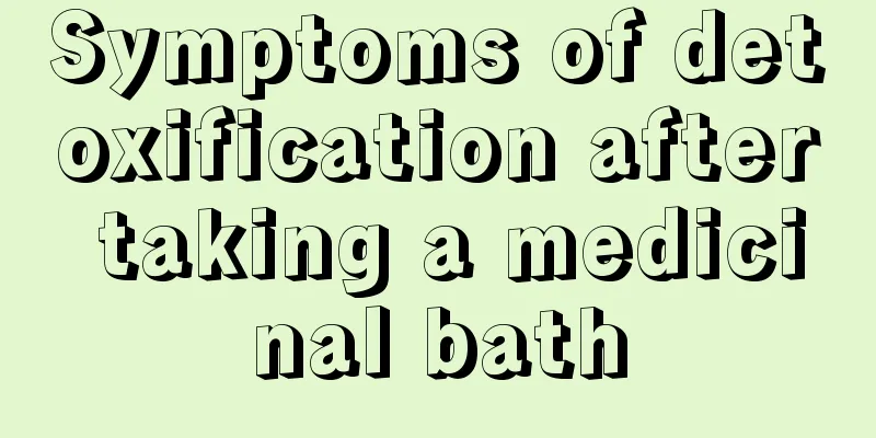 Symptoms of detoxification after taking a medicinal bath
