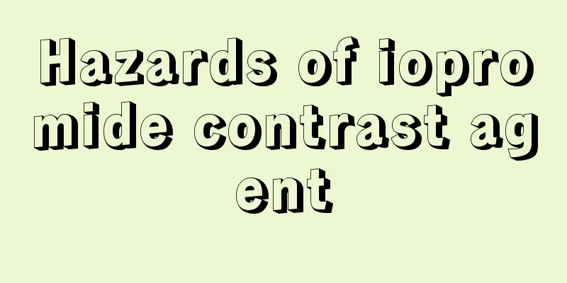 Hazards of iopromide contrast agent