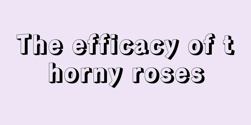 The efficacy of thorny roses