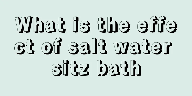 What is the effect of salt water sitz bath
