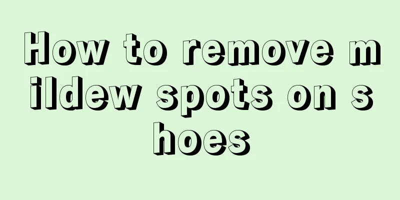 How to remove mildew spots on shoes