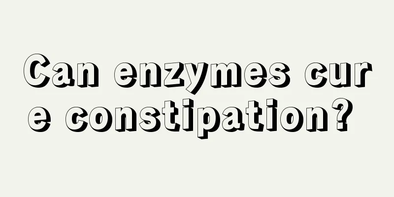 Can enzymes cure constipation? 
