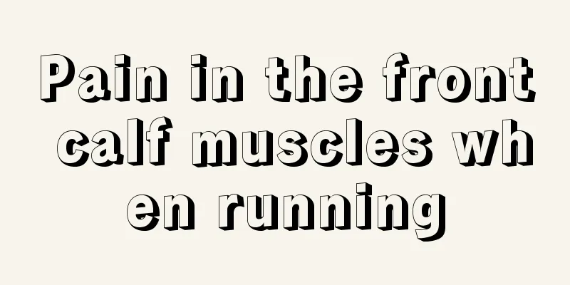Pain in the front calf muscles when running