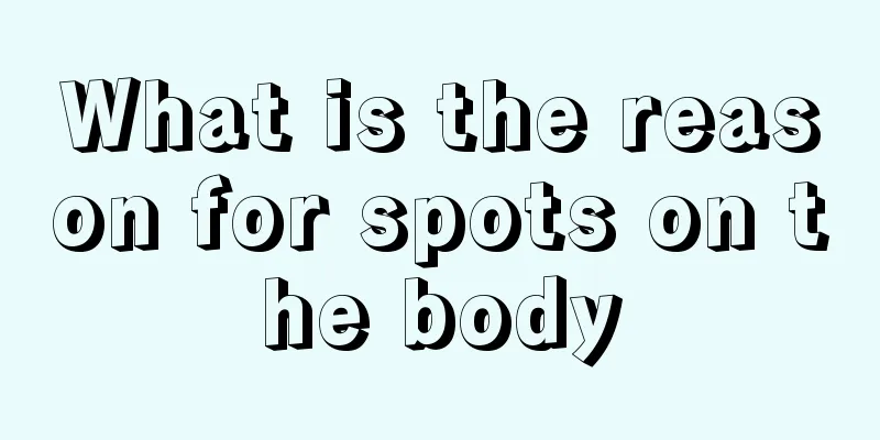 What is the reason for spots on the body