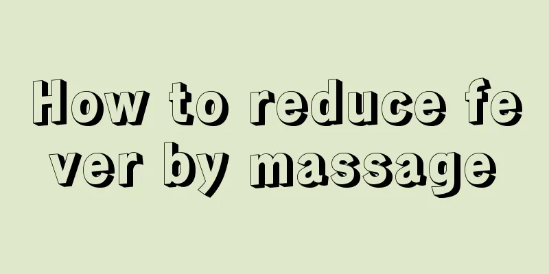 How to reduce fever by massage