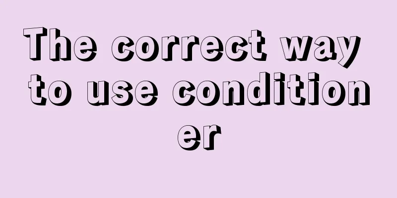 The correct way to use conditioner