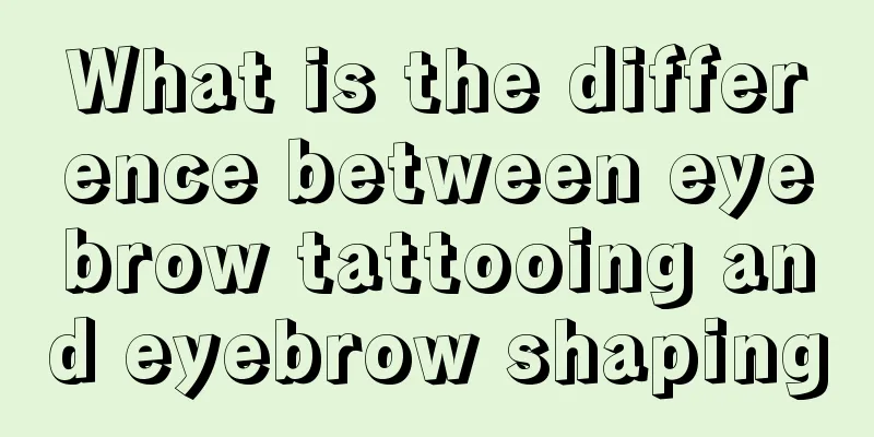 What is the difference between eyebrow tattooing and eyebrow shaping