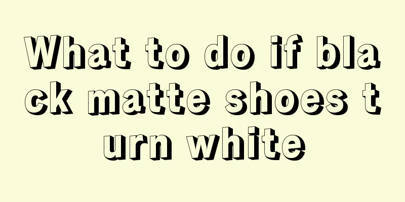 What to do if black matte shoes turn white