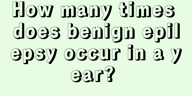 How many times does benign epilepsy occur in a year? 