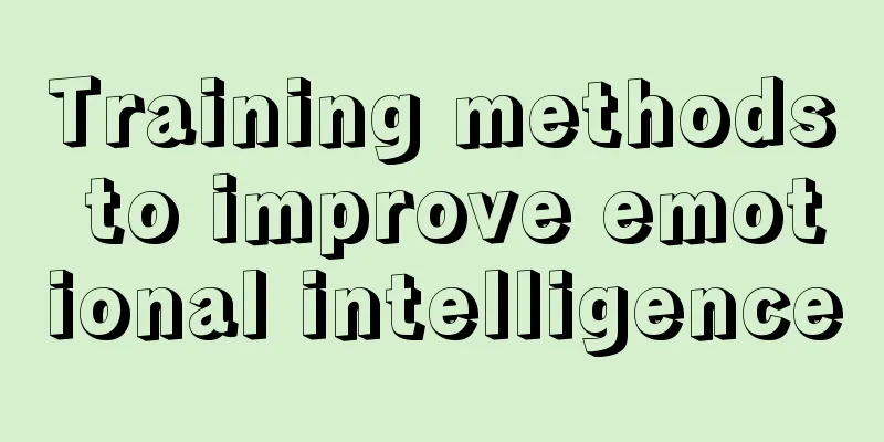 Training methods to improve emotional intelligence