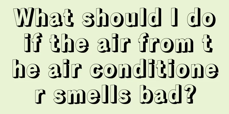 What should I do if the air from the air conditioner smells bad?