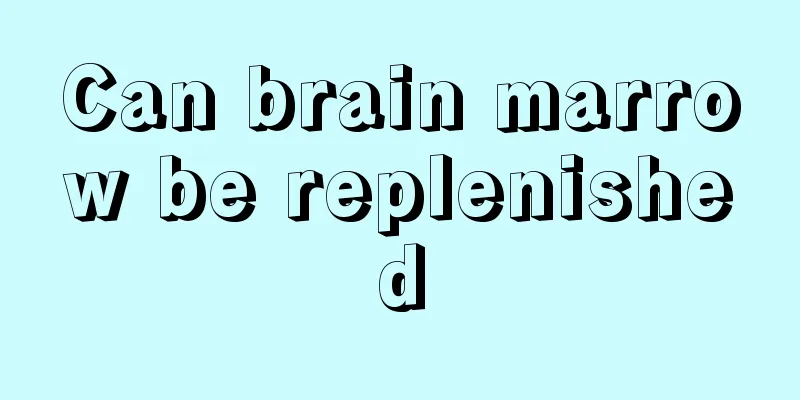 Can brain marrow be replenished