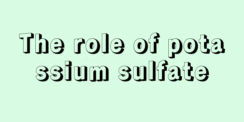 The role of potassium sulfate