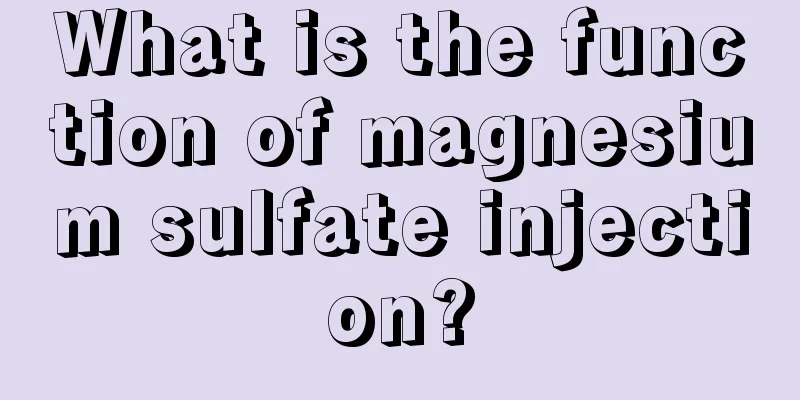 What is the function of magnesium sulfate injection?