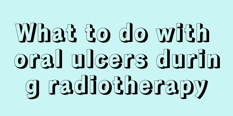 What to do with oral ulcers during radiotherapy