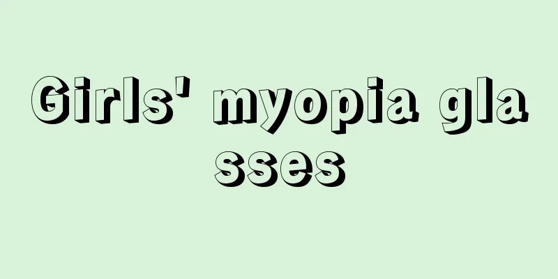 Girls' myopia glasses