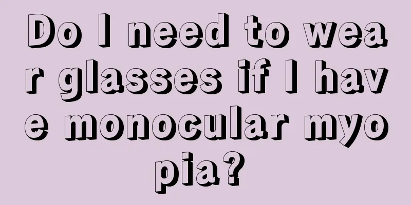 Do I need to wear glasses if I have monocular myopia? 