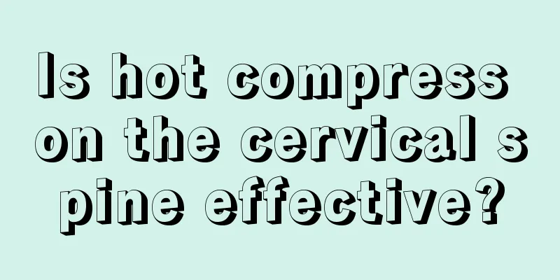 Is hot compress on the cervical spine effective?