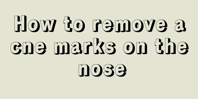 How to remove acne marks on the nose