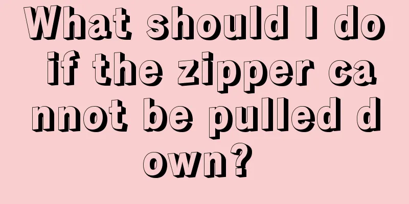 What should I do if the zipper cannot be pulled down? 