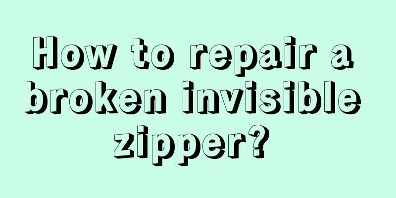 How to repair a broken invisible zipper? 
