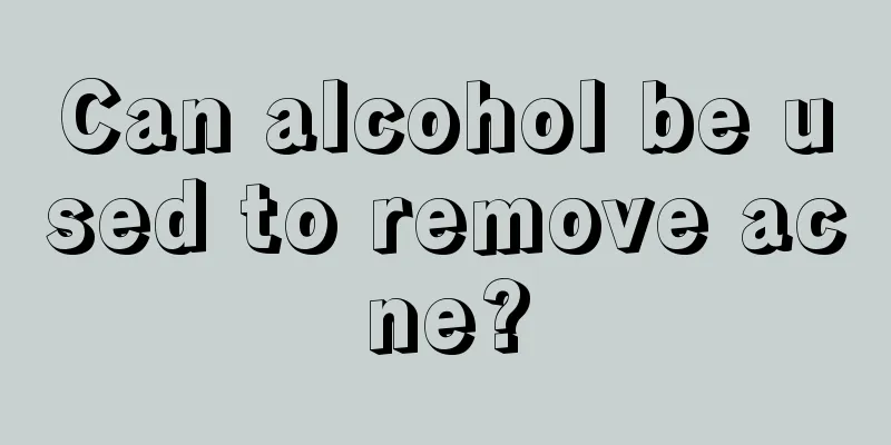 Can alcohol be used to remove acne?