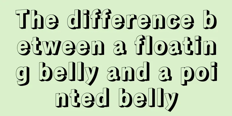 The difference between a floating belly and a pointed belly