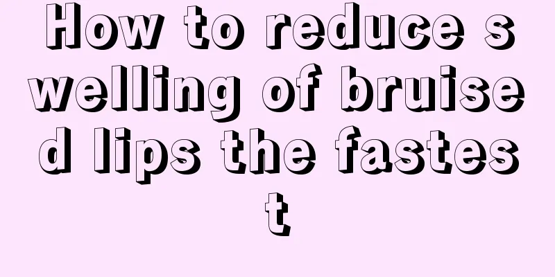 How to reduce swelling of bruised lips the fastest