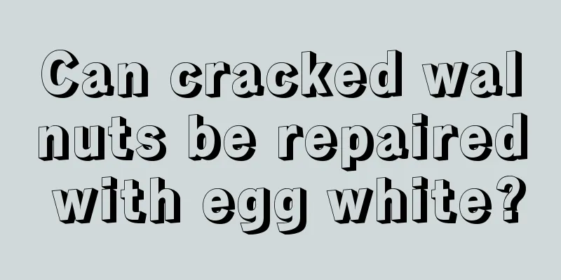 Can cracked walnuts be repaired with egg white?