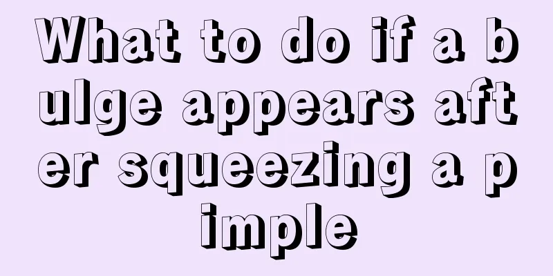 What to do if a bulge appears after squeezing a pimple