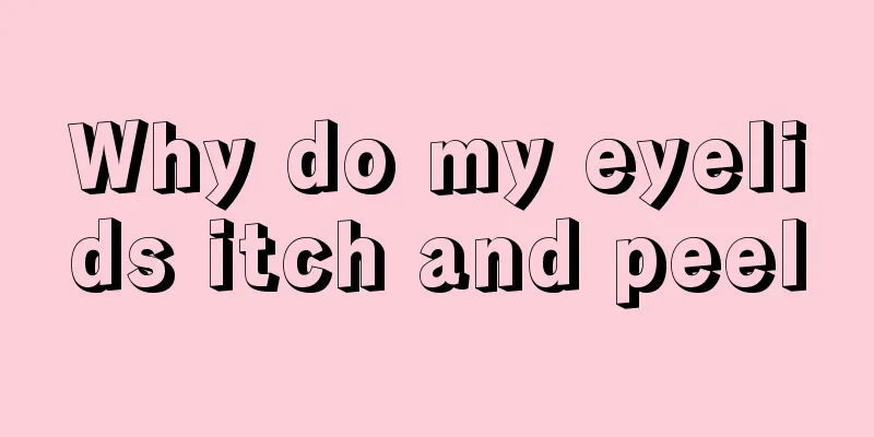 Why do my eyelids itch and peel