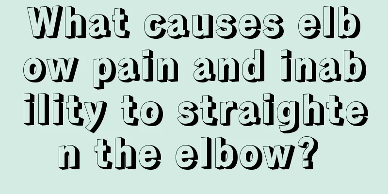 What causes elbow pain and inability to straighten the elbow? 