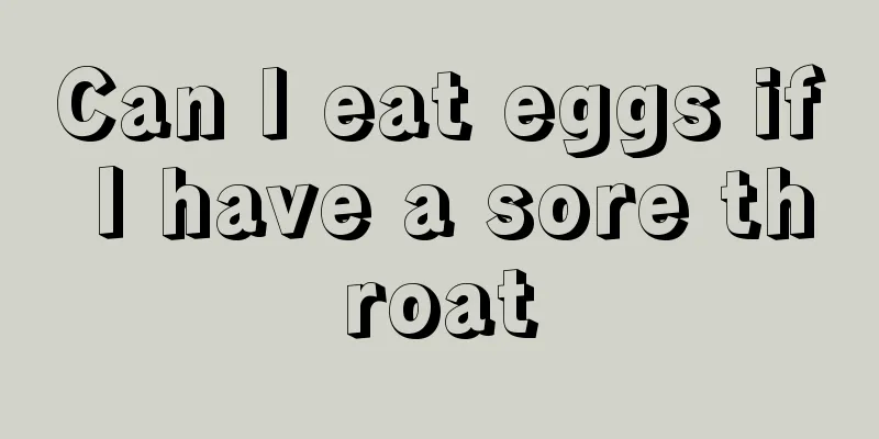 Can I eat eggs if I have a sore throat
