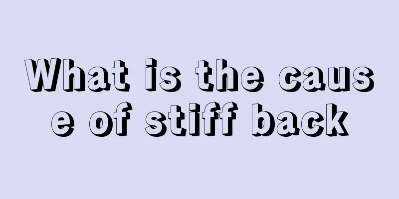 What is the cause of stiff back