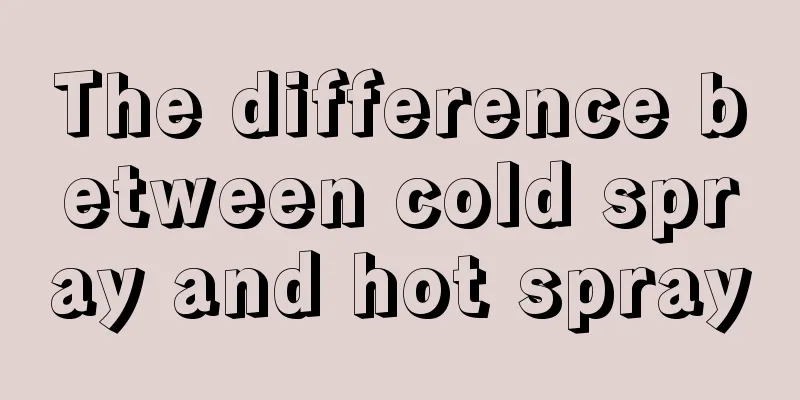 The difference between cold spray and hot spray