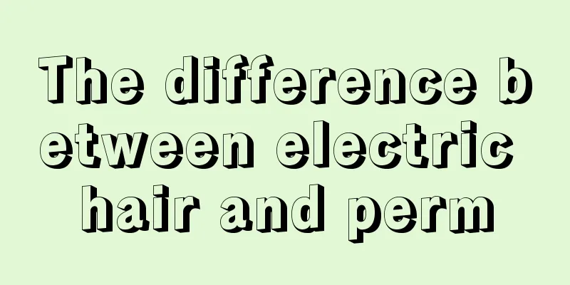 The difference between electric hair and perm