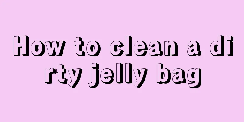 How to clean a dirty jelly bag