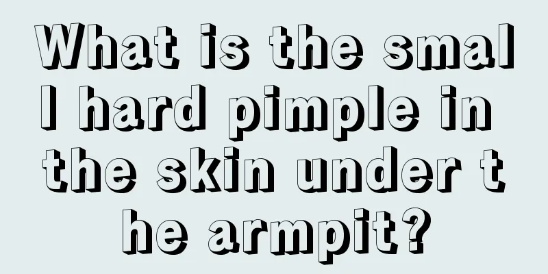 What is the small hard pimple in the skin under the armpit?