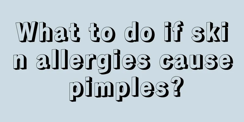What to do if skin allergies cause pimples?