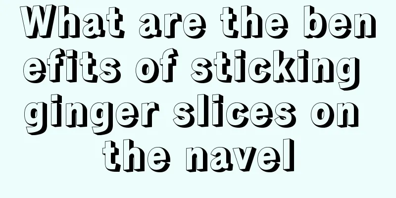 What are the benefits of sticking ginger slices on the navel