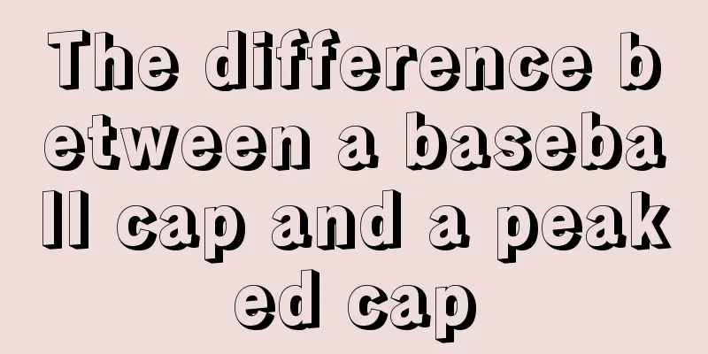 The difference between a baseball cap and a peaked cap